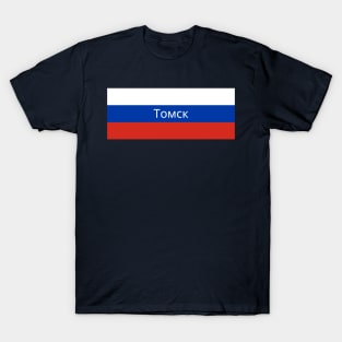 Tomsk City in Russian Flag T-Shirt